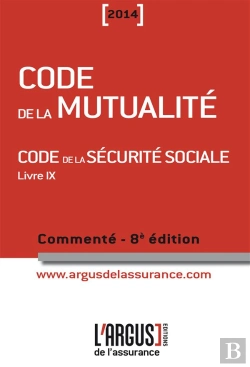 Bertrand.pt - Code De La Mutualite 2014 8eme Edition