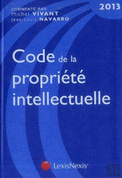 Bertrand.pt - Code De La Propriete Intellectuelle 2013