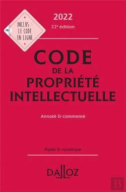 Bertrand.pt - Code De La Propriete Intellectuelle 2022 - Annote Et Commente