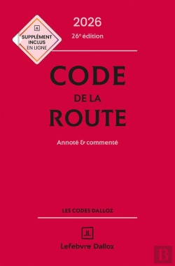 Bertrand.pt - Code De La Route : Annoté Et Commenté (Édition 2026)