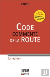 Code De La Route Commenté ; Infracode (Édition 2025)