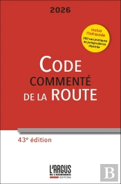Code De La Route Commenté ; Infracode (Édition 2026)