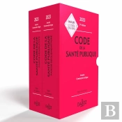 Code De La Santé Publique : Annoté Commenté En Ligne (Édition 2023)