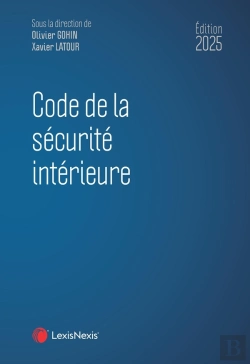 Bertrand.pt - Code De La Sécurité Intérieure (Édition 2025)