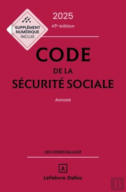 Bertrand.pt - Code De La Sécurité Sociale : Annoté (Édition 2025)