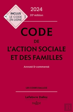 Bertrand.pt - Code De L'Action Sociale Et Des Familles : Annoté Et Commenté (Édition 2024)