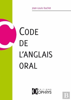 Bertrand.pt - Code De L'Anglais Oral
