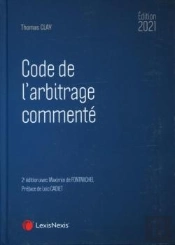 Code De L'Arbitrage Commenté (Édition 2021)