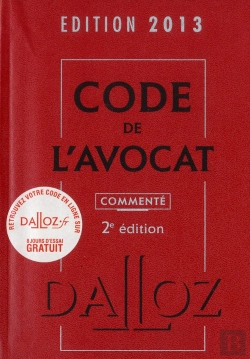 Bertrand.pt - Code De L'Avocat Commente (Edition 2013)