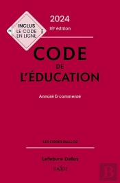 Code De L'Éducation : Annoté Et Commenté (Édition 2023)