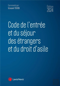 Bertrand.pt - Code De L'Entree Et Du Sejour Des Etrangers Et Du Droit D'Asile 2024