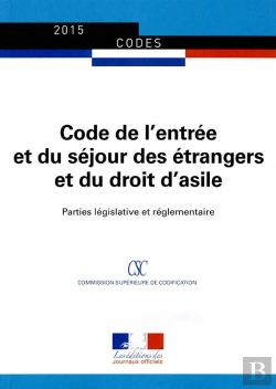 Bertrand.pt - Code De L'Entrée Et Du Séjour Des Étrangers Et Du Droit D'Asile
