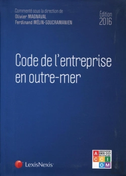 Bertrand.pt - Code De L'Entreprise En Outre-Mer (Édition 2016)