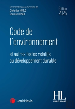 Bertrand.pt - Code De L'Environnement Et Autres Textes Relatifs Au Développement Durable (Édition 2025)