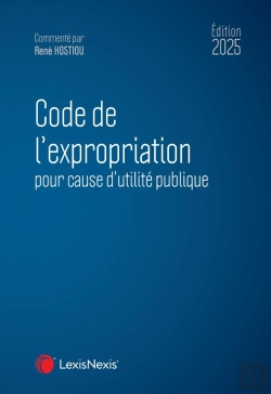 Bertrand.pt - Code De L'Expropriation Pour Cause D'Utilité Publique (Édition 2025)