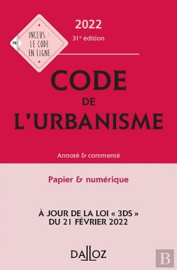 Bertrand.pt - Code De L'Urbanisme : Annoté Et Commenté (Édition 2022)