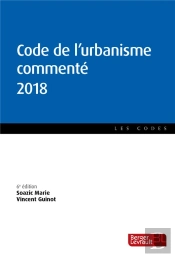 Code De L'Urbanisme Commenté (Édition 2018)