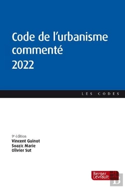 Bertrand.pt - Code De L'Urbanisme Commenté (Édition 2022)