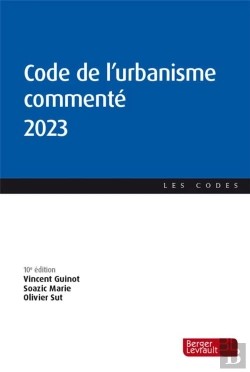 Bertrand.pt - Code De L'Urbanisme Commenté (Édition 2023)