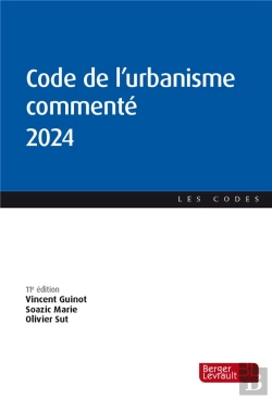 Bertrand.pt - Code De L'Urbanisme Commenté (Édition 2024)