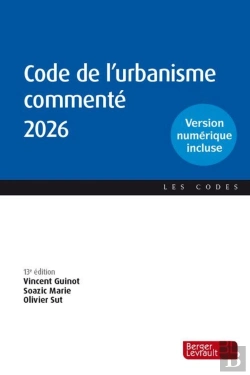 Bertrand.pt - Code De L'Urbanisme Commenté (Édition 2026)