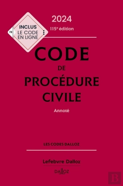 Bertrand.pt - Code De Procedure Civile 2024, Annote. 115e Ed.