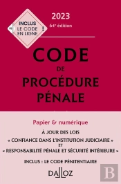Code De Procedure Pénale Annoté (Édition 2023)
