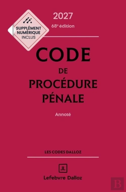 Bertrand.pt - Code De Procédure Pénale : Annoté (Édition 2027)