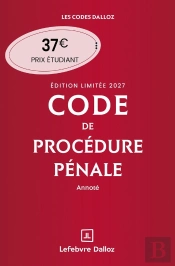 Code De Procédure Pénale : Annoté  (Édition 2027)