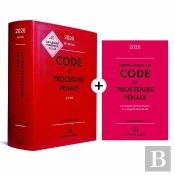 Code De Procédure Pénale Annoté + Supplément 'Loi Narcotrafic' Inclus (Édition 2026) (67e Édition)
