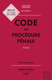 Code De Procédure Pénale (Édition 2025)
