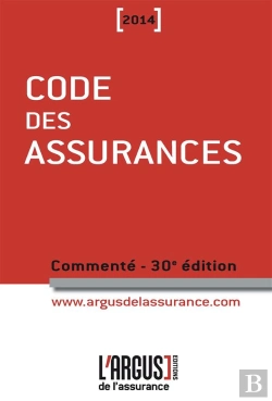 Bertrand.pt - Code Des Assurances 2014 Commente