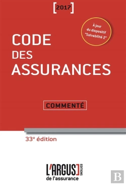 Bertrand.pt - Code Des Assurances 2017 Commente