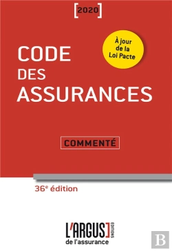Bertrand.pt - Code Des Assurances ; Commenté (Édition 2020)