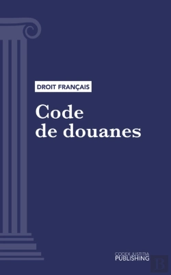 Bertrand.pt - Code Des Douanes