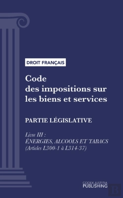 Bertrand.pt - Code Des Impositions Sur Les Biens Et Services