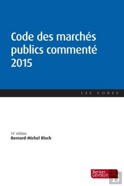 Bertrand.pt - Code Des Marchés Publics Commenté 2014 (14e Édition)