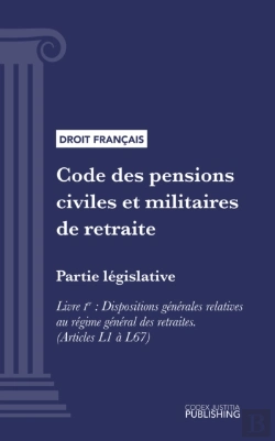 Bertrand.pt - Code Des Pensions Civiles Et Militaires De Retraite