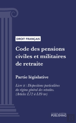 Bertrand.pt - Code Des Pensions Civiles Et Militaires De Retraite
