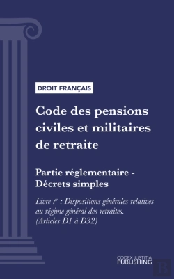 Bertrand.pt - Code Des Pensions Civiles Et Militaires De Retraite