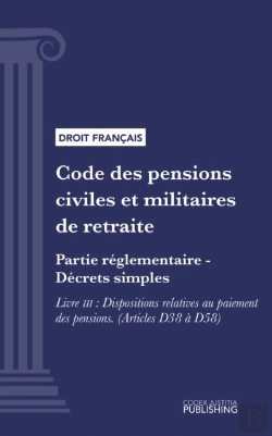 Bertrand.pt - Code Des Pensions Civiles Et Militaires De Retraite