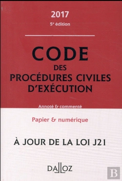 Bertrand.pt - Code Des Procedures Civiles D'Execution 2017, Annote Et Commente