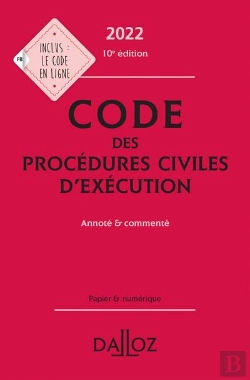 Bertrand.pt - Code Des Procédures Civiles D'Éxécution : Annoté Et Commenté (Édition 2022)
