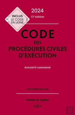 Bertrand.pt - Code Des Procédures Civiles D'Exécution : Annoté Et Commenté (Édition 2024)