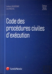 Code Des Procédures Civiles D'Exécution (Édition 2015)