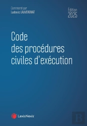 Code Des Procédures Civiles D'Exécution (Édition 2025)