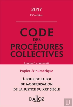Bertrand.pt - Code Des Procedures Collectives 2017, Annote Et Commente