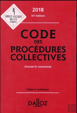 Bertrand.pt - Code Des Procedures Collectives 2018, Annote Et Commente - 16e Ed.