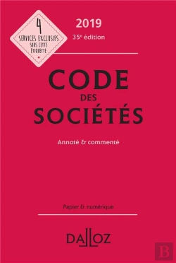 Bertrand.pt - Code Des Sociétés Annoté Et Commenté (Édition 2019)