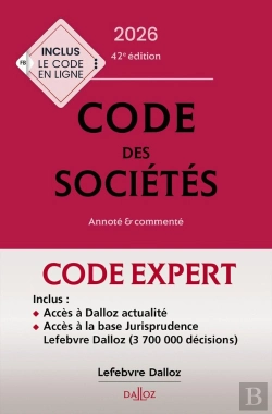 Bertrand.pt - Code Des Sociétés ; Annoté Et Commenté (Édition 2026) (42e Édition)